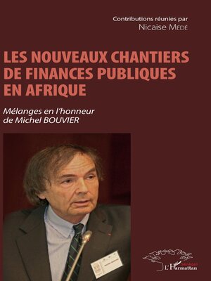 cover image of Les nouveaux chantiers de finances publiques en Afrique